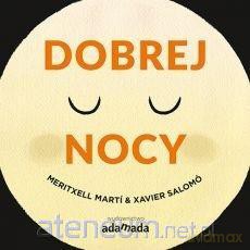 Dobrej nocy - Marti Meritxell, Salomó Xavier [KSIĄŻKA]