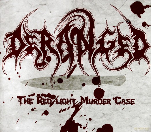 Deranged: The Red Light Murder Case [CD]