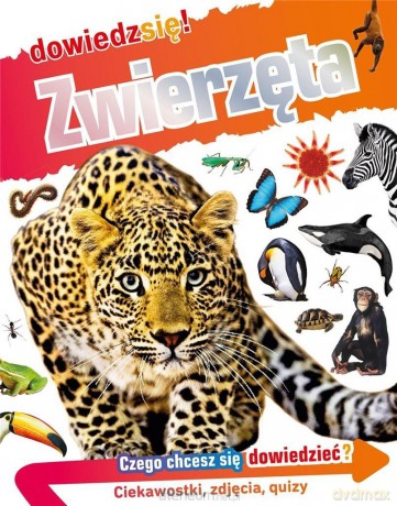 Dowiedz się! Zwierzęta - Andrea Mills [KSIĄŻKA]