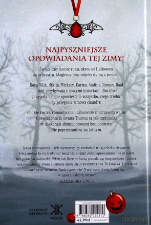 Dynia i jemioła. Nietypowe historie świąteczne - Aneta Jadowska [KSIĄŻKA]