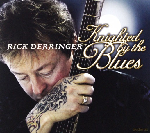 Rick Derringer: Knighted By The Blues [CD]