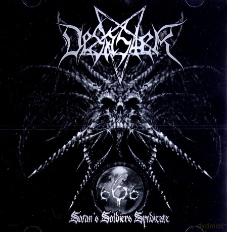 Desaster: Satan's Soldier Syndicate [CD]