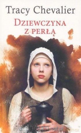 Dziewczyna z perłą (pocket) - Tracy Chevalier [KSIĄŻKA]