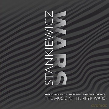 Kuba Stankiewicz: The Music Of Henryk Wars (Z Autografem) [CD]