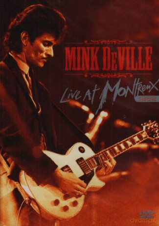 Mink Deville: Live At Montreux 1982 [DVD]