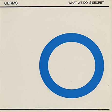 Germs: What We Do Is Secret (RSD) [Winyl]