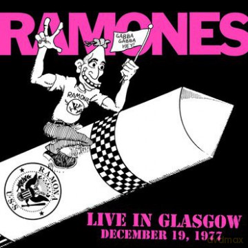 The Ramones: Live In Glasgow Dec. 19 1977 (RSD) [2xWinyl]