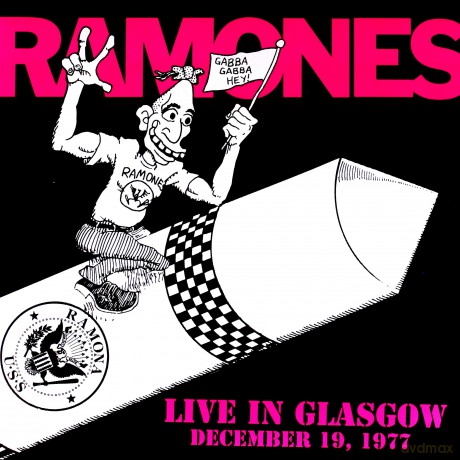 The Ramones: Live In Glasgow Dec. 19 1977 (RSD) [2xWinyl]
