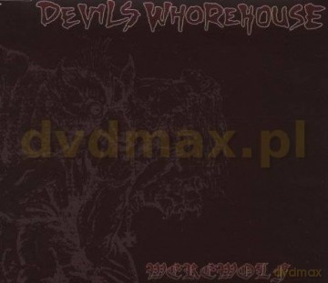 Devils Whorehouse: Werewolf [CD]