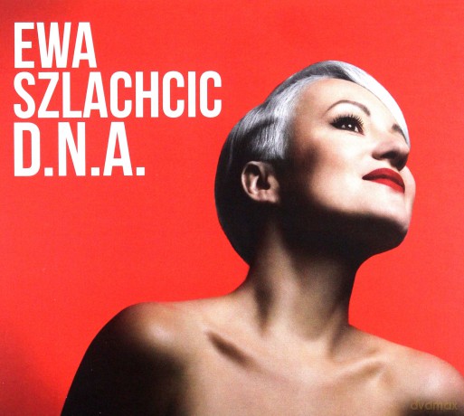Ewa Szlachcic: D.N.A. [CD]