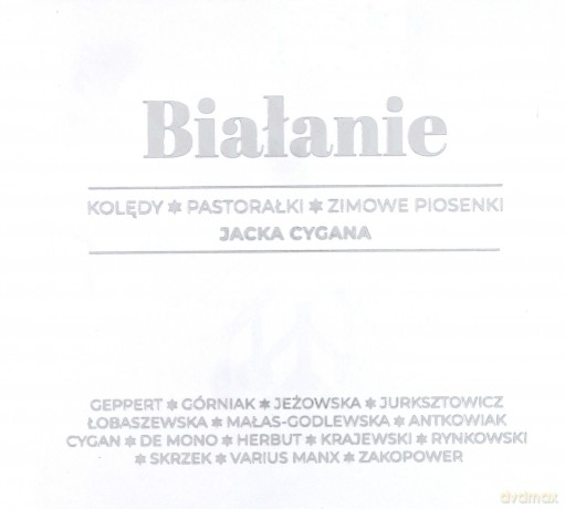 BIAŁANIE. Kolędy, pastorałki, zimowe piosenki Jacka Cygana (digibook) [CD]