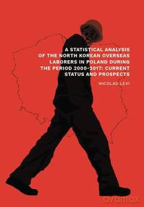A statistical analysis of the North Korean - Nicolas Levi [KSIĄŻKA]