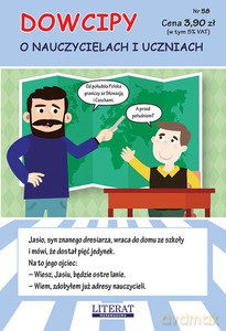 Dowcipy Nr 58. O nauczycielach i uczniach - Przemysław Adamczewski [KSIĄŻKA]