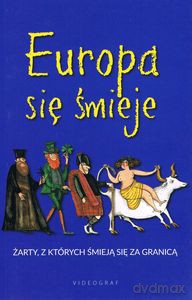 Europa się śmieje. Żarty, z których śmieją się za granicą (pocket) - Elżbieta Spadzińska-Żak [KSIĄŻKA]