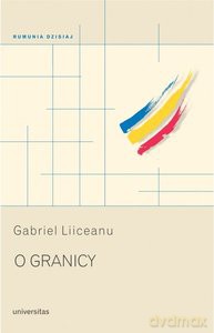 O granicy - Gabriel Liiceanu [KSIĄŻKA]