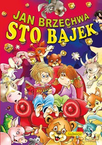 Sto Bajek - Jan Brzechwa [KSIĄŻKA]