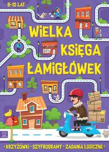 Wielka księga łamigłówek [KSIĄŻKA]