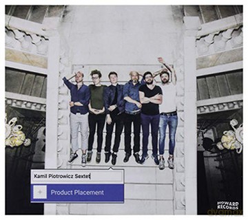 Kamil Piotrowicz Sextet: Product Placement [CD]