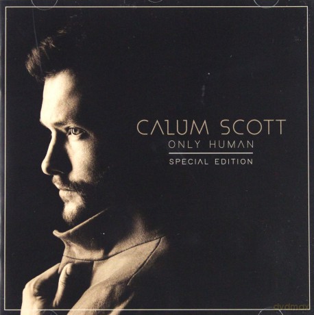Calum Scott: Only Human (Special Edition) [CD]