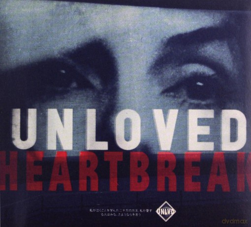 Unloved: Heartbreak [CD]