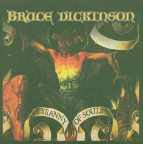 Bruce Dickinson: Tyranny Of Souls [CD]