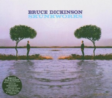 Bruce Dickinson: Skunkworks [2CD]