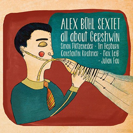 Alex Sextett Bühl: All About Gershwin [CD]
