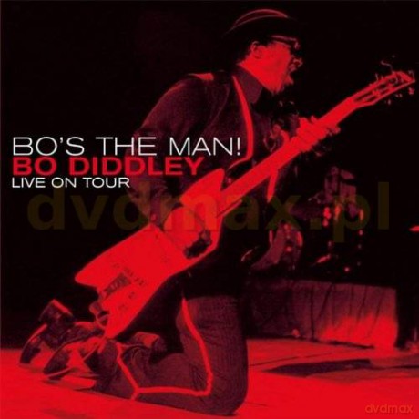 Bo Diddley: Bo's The Man [CD]