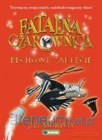 Fatalna czarownica (Tom 3) Pechowe zaklęcie - Jill Murphy [KSIĄŻKA]