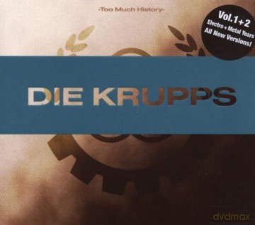 Die Krupps: Too Much History Vol 1/2 [2CD]