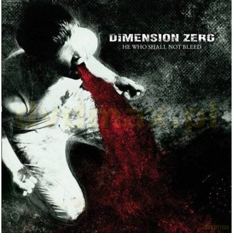 Dimension Zero: He Who Shall Not Bleed [CD]