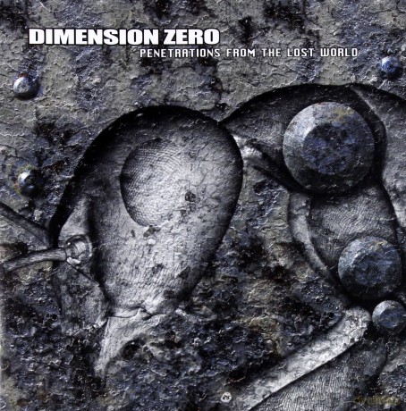 Dimension Zero: Penetrations From... [CD]