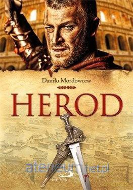 Herod - Daniło Mordowcew [KSIĄŻKA]