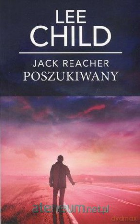 Jack Reacher: Poszukiwany pocket - Lee Child [KSIĄŻKA]