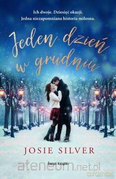 Jeden dzień w grudniu - Josie Silver [KSIĄŻKA]
