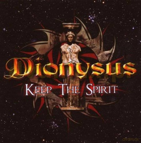 Dionysus: Keep The Spirit [CD]