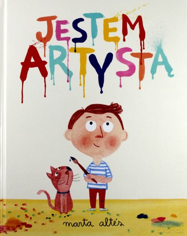 Jestem artystą - Marta Altes [KSIĄŻKA]