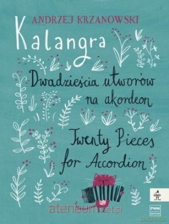 Kalangra - Dwadzieścia utworów na akordeon - Andrzej Krzanowski [KSIĄŻKA]