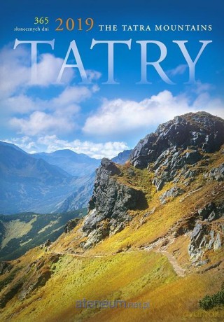 Kalendarz 2019 Wieloplanszowy Duży - Tatry [KALENDARZ]