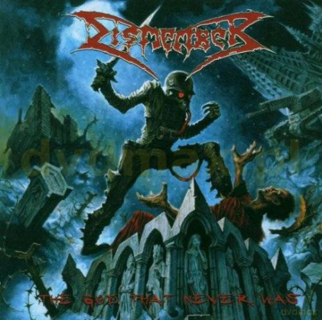 Dismember: The God That Never Was [CD]