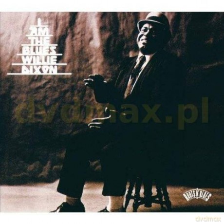 Willie Dixon: I Am The Blues (digipack) [CD]