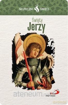 Karta Skuteczni Święci. Święty Jerzy