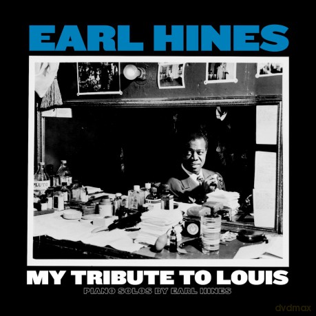 Earl Hines: My Tribute To Louis: Piano Solos By Earl Hines [Winyl]