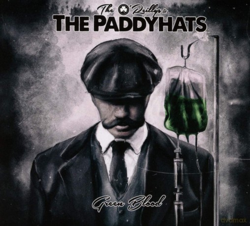 The O'Reillys And The Paddyhats: Green Blood (digipack) [CD]