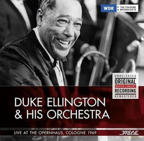 Duke Ellington & His Orchestra: Live At The Opernhaus Cologne 1969 [CD]