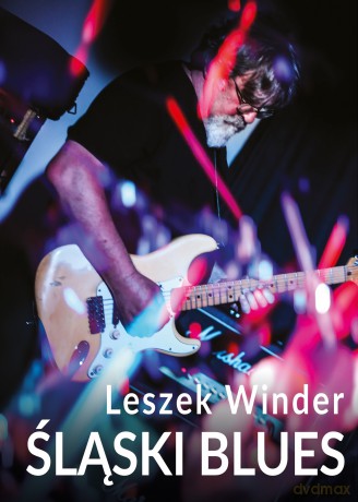 Śląski Blues - Leszek Winder [KSIĄŻKA]
