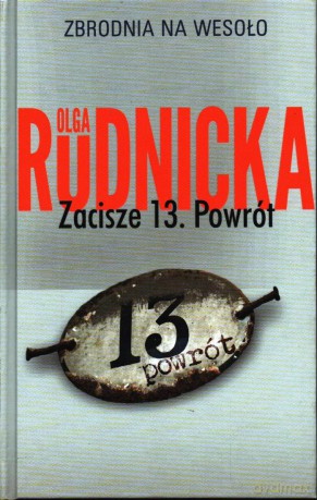 Zacisze 13 Powrót - Olga Rudnicka [KSIĄŻKA]
