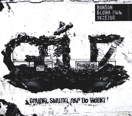 Gruz Braders: Grudki, smutki, rap do wódki [CD]