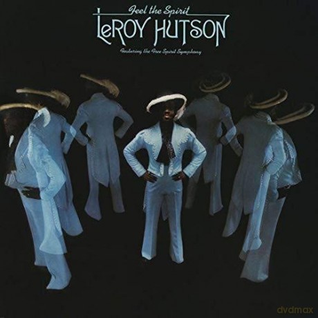 Leroy Hutson: Feel The Spirit [CD]