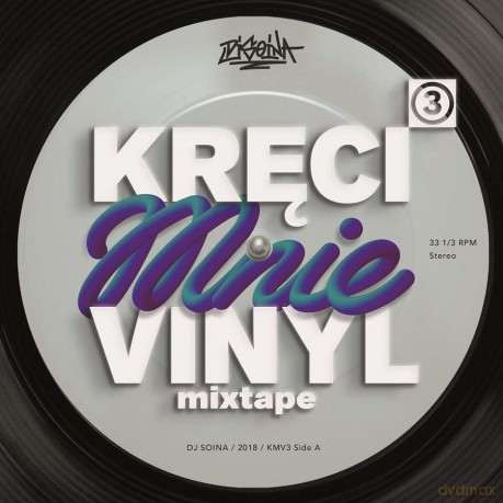 DJ Soina: Kręci mnie vinyl vol. 3 [CD]